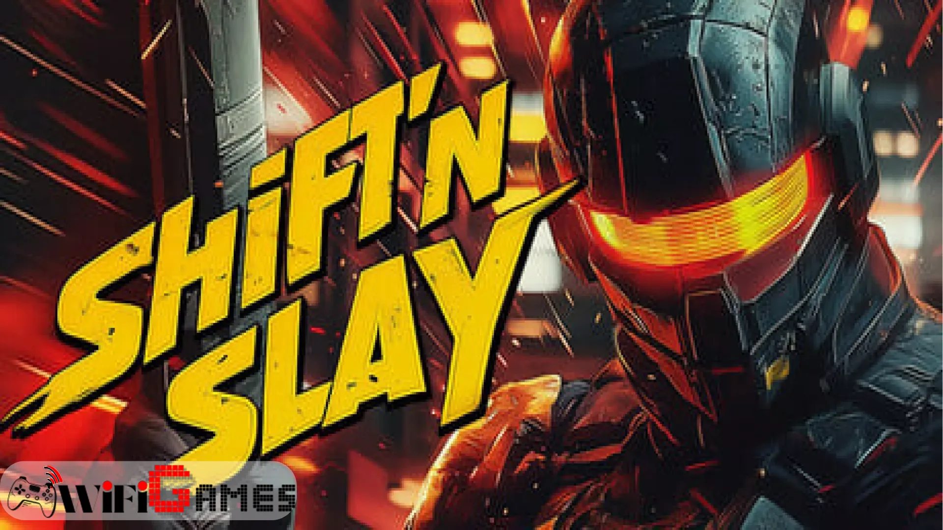 Shiftn Slay