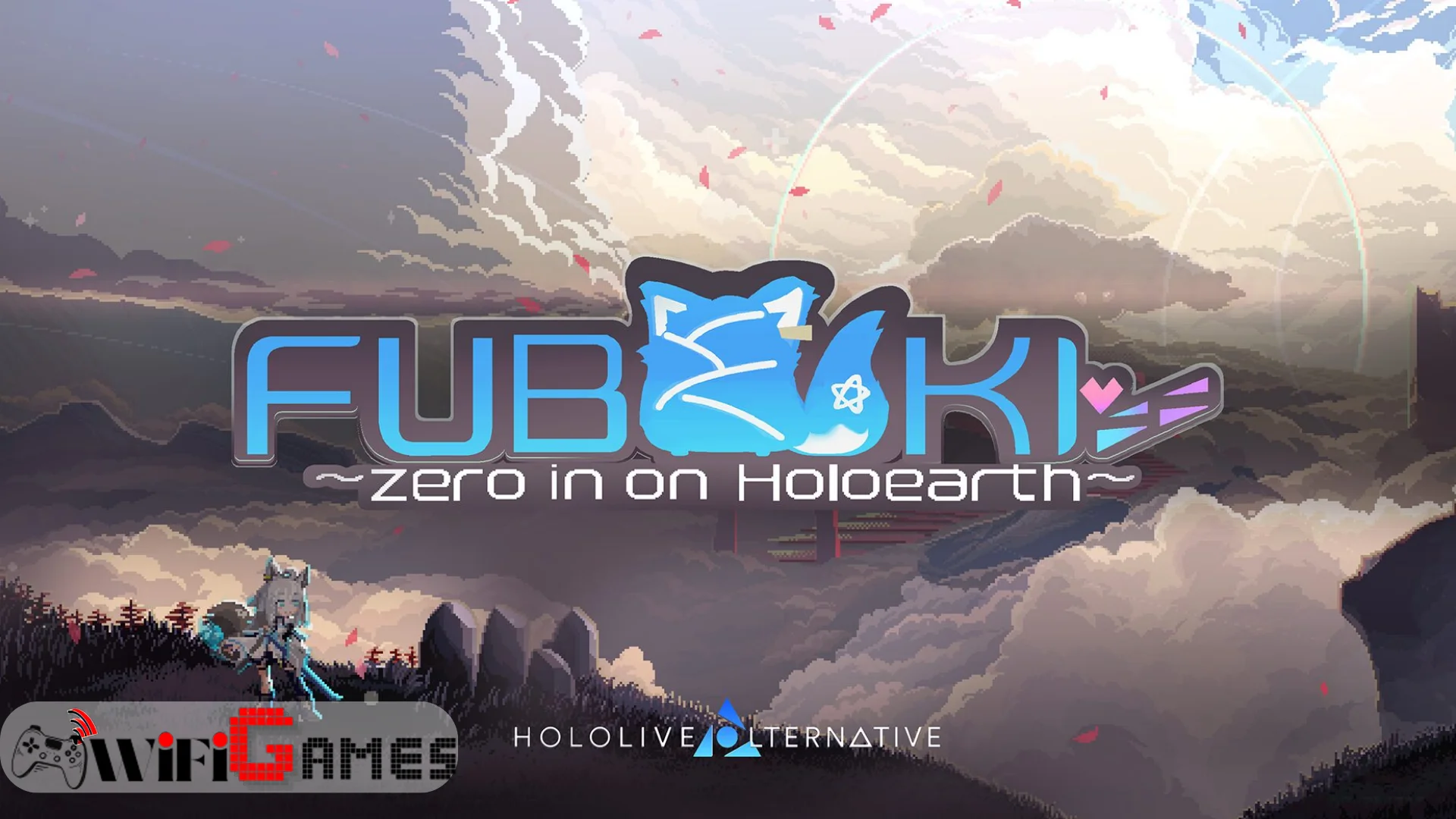 FUBUKI zero in on Holoearth