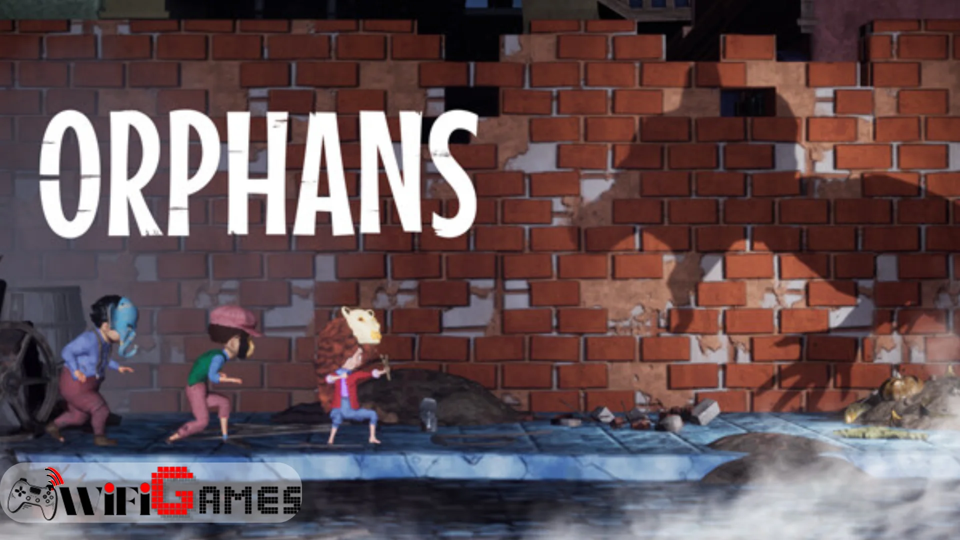Orphans