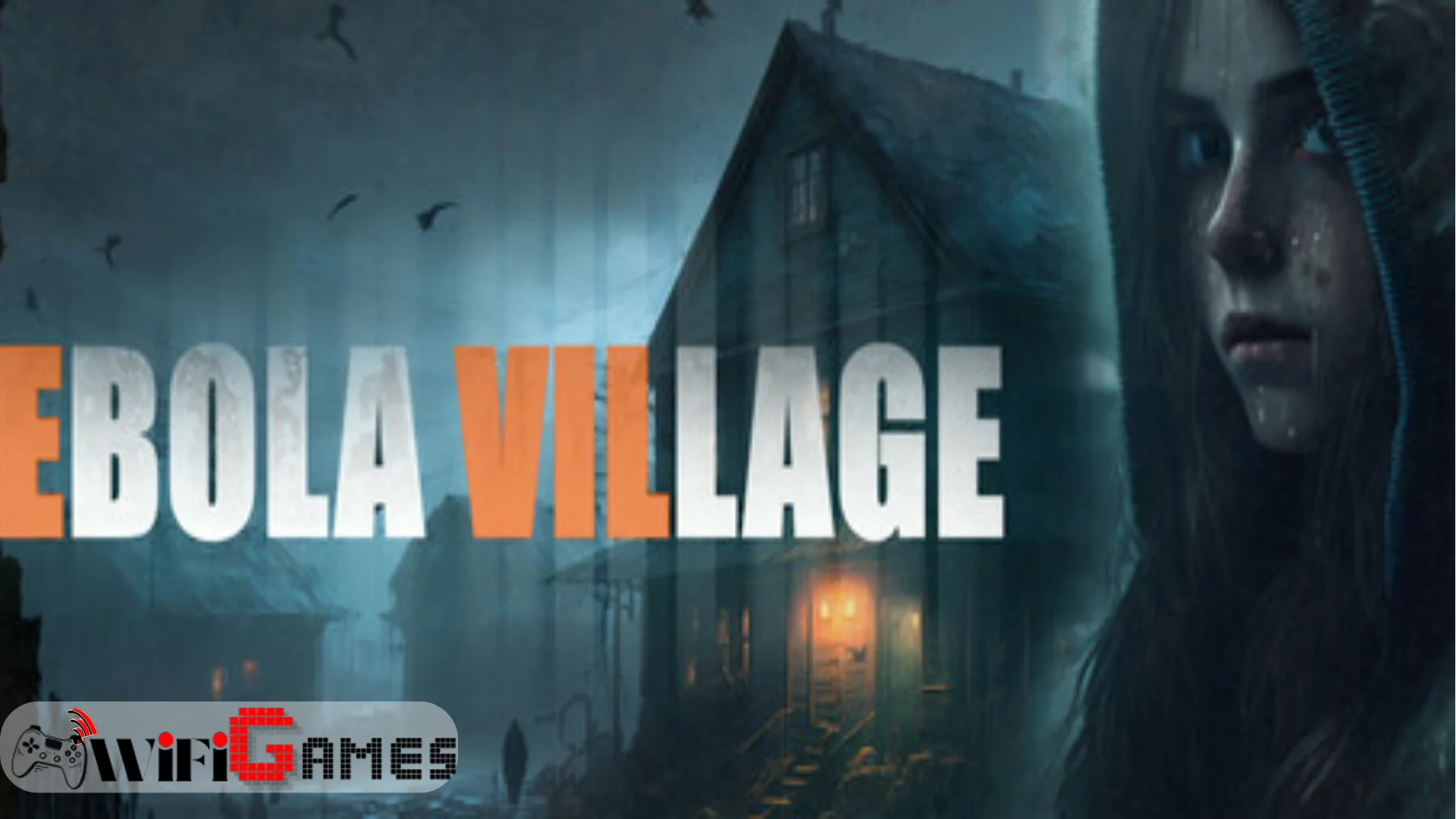 EBOLA VILLAGE