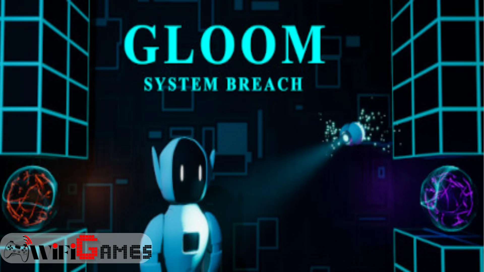 Gloom System Breach