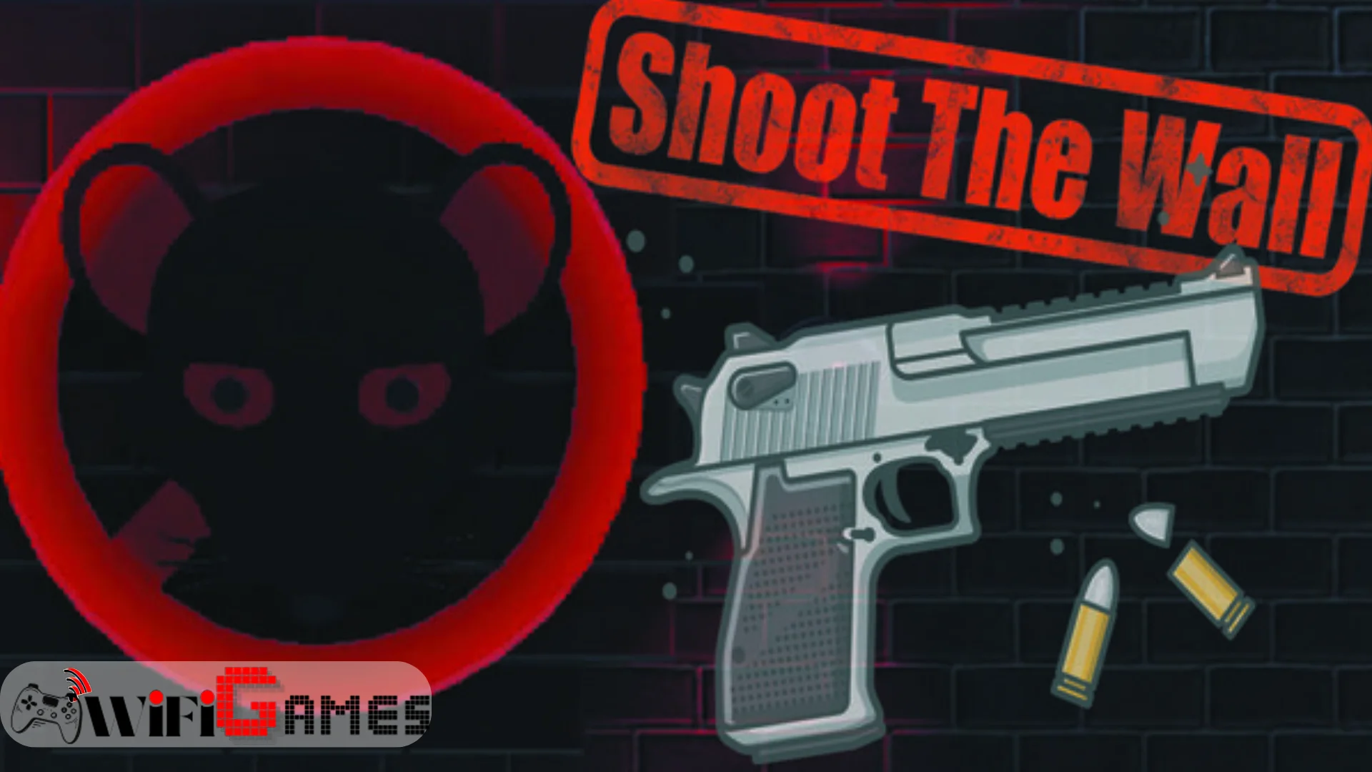 Shoot The Wall